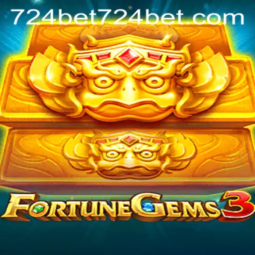 Unveiling FortuneGems3: Navigate the World of 724bet